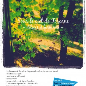 Invitation pour dimanche 8 Juillet / a-part / Salles / Spatafora / Marrel / Domaine de Trevallon Invitation pour dimanche 8 Juillet / a-part / Salles / Spatafora / Marrel / Domaine de Trevallon